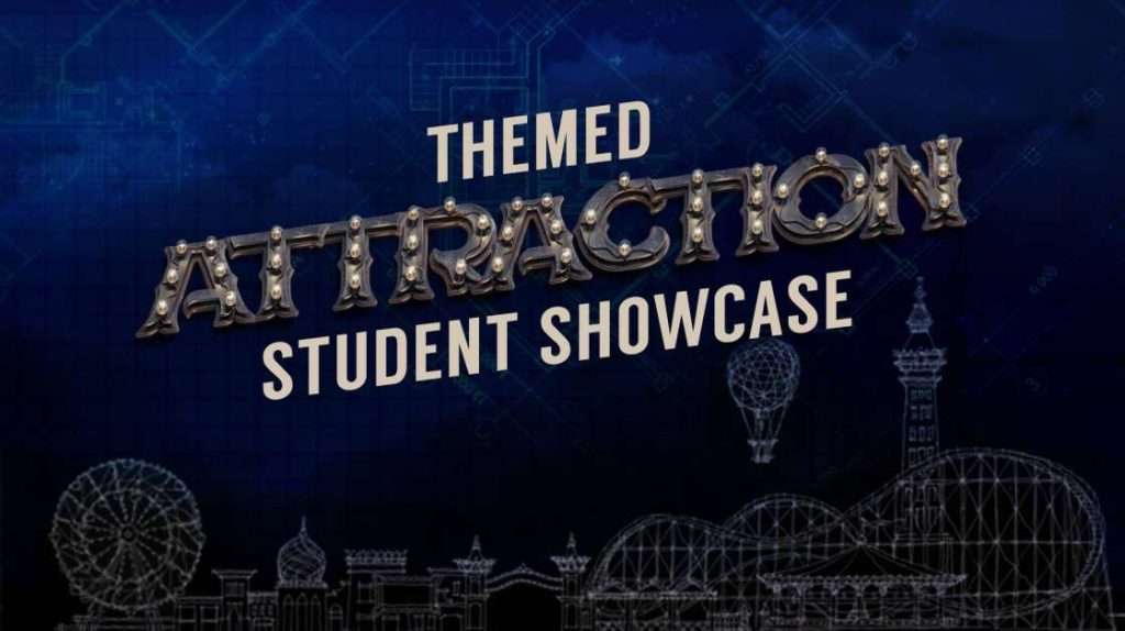 Panelists Announced for 2024 Themed Attraction Student Showcase