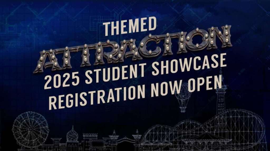 All-Star Panelists for 2025 Themed Attraction Student Showcase Announced
